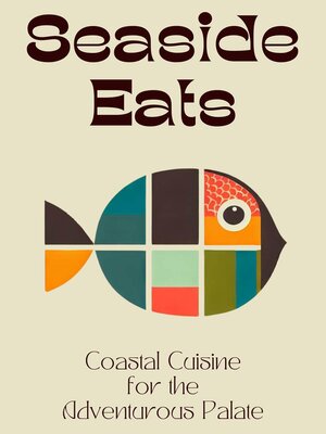 cover image of Seaside Eats
